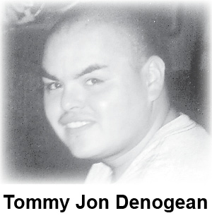 Tommy Jon Denogean, 34, of Chandler, passed away on Thursday, Nov. 10, 2011. - wpid-WP_IM_1321414340169__0